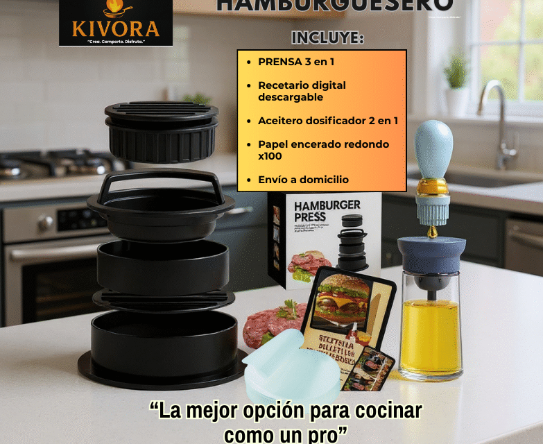 Kit Hamburguesero KIVORA
